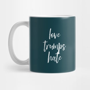 Love Trumps Hate Mug